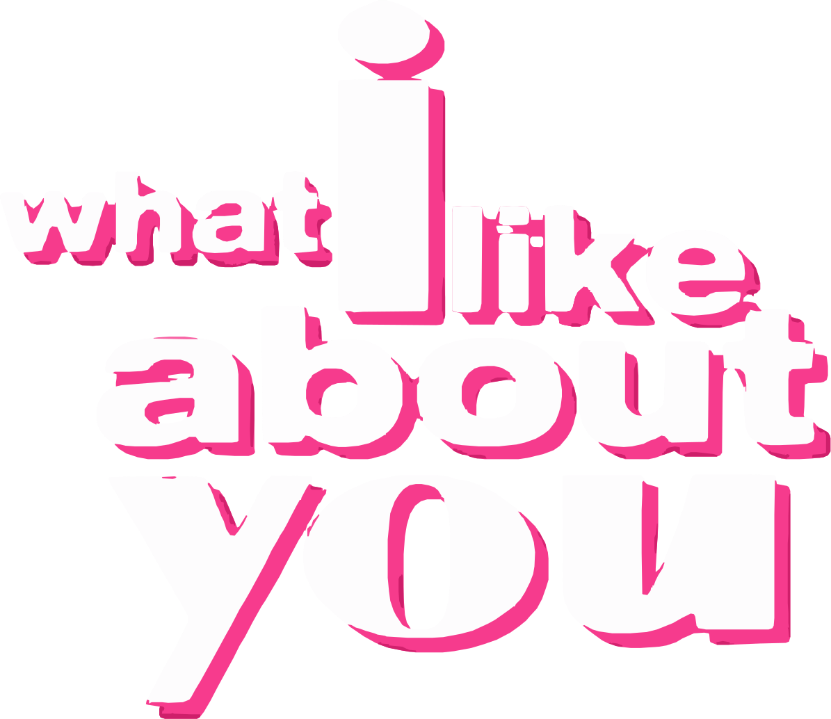 What I Like About You Logo