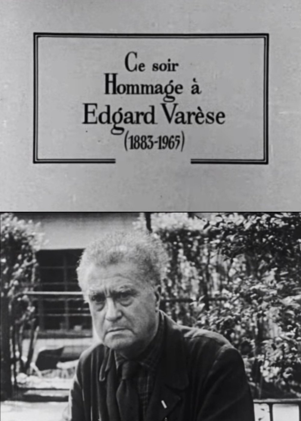 Les grandes répétitions: Hommage à Edgard Varèse Les grandes répétitions: Hommage à Edgard Varèse