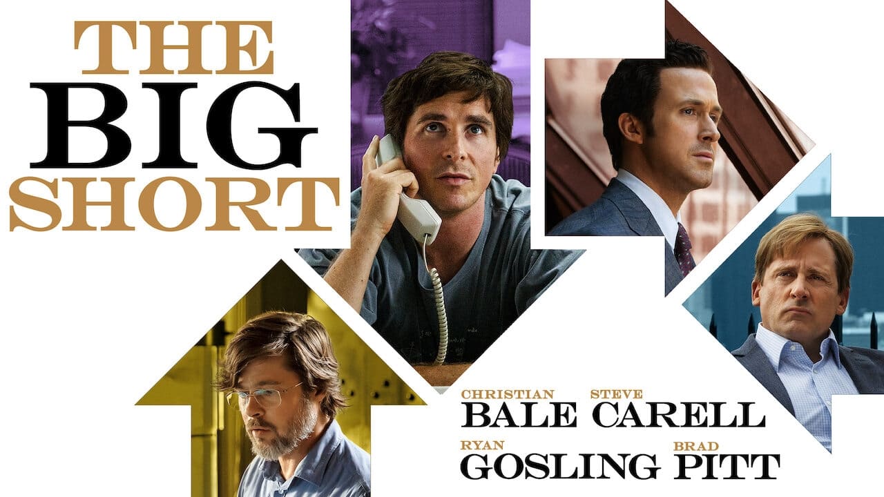 The Big Short : Le Casse du Siècle (2015)