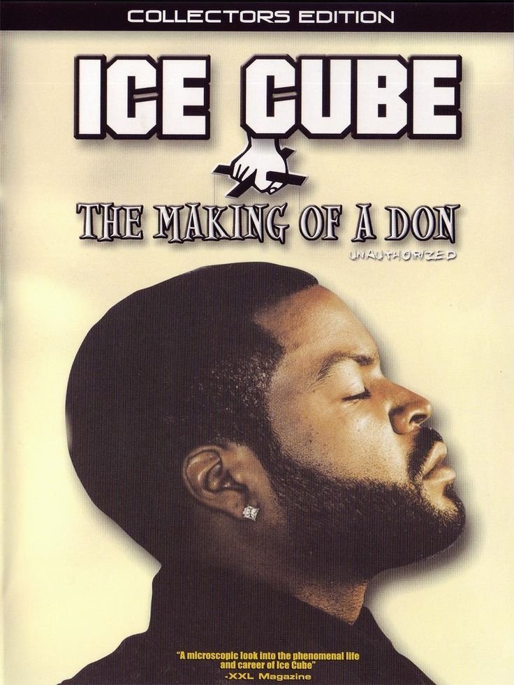 Ice Cube: The Making of a Don