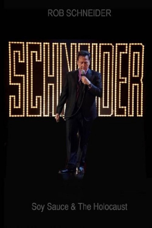 EN - Rob Schneider Soy Sauce And The Holocaust (2013)