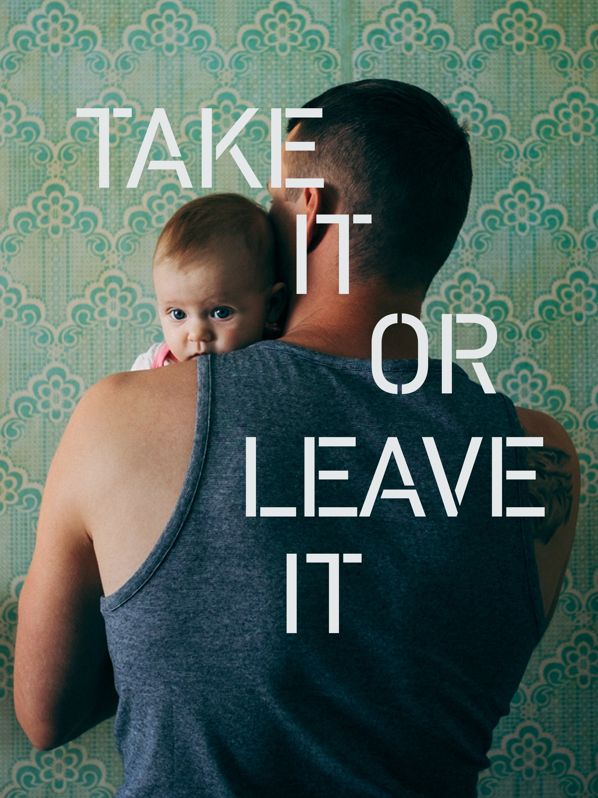 Take It or Leave It
