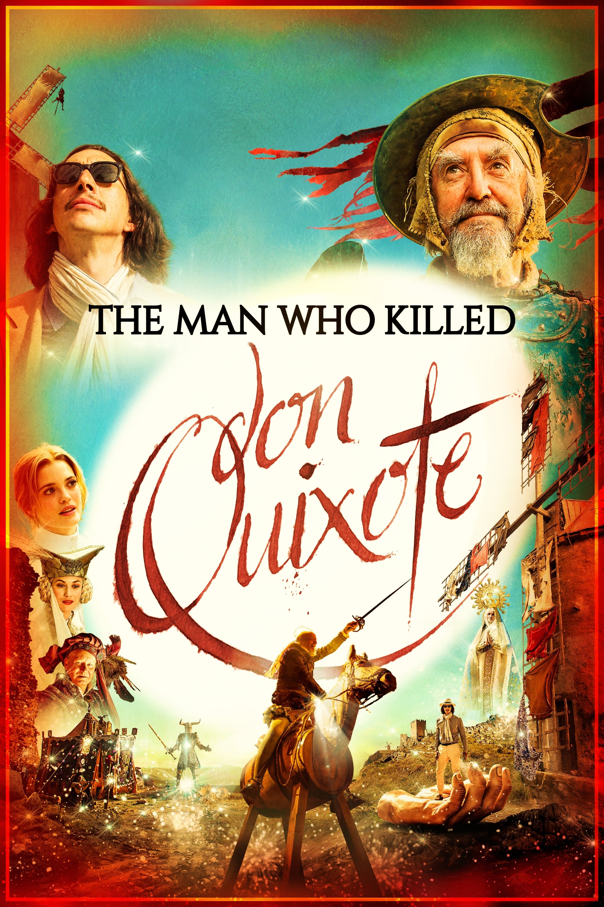 2018 The Man Who Killed Don Quixote