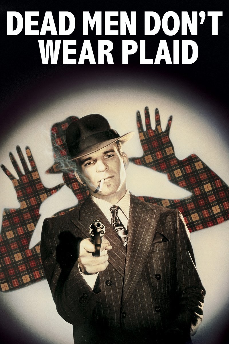 Dead Men Don't Wear Plaid