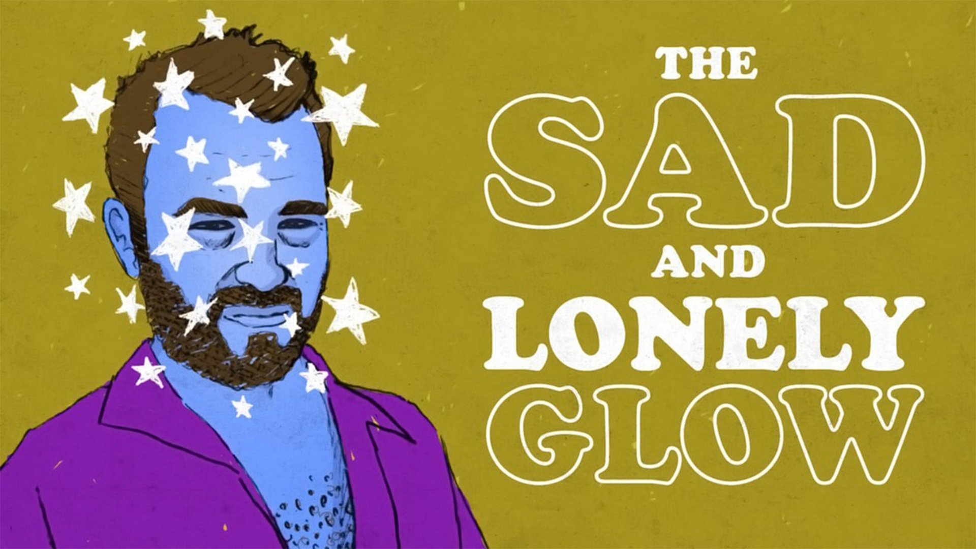 The Sad and Lonely Glow (2015)