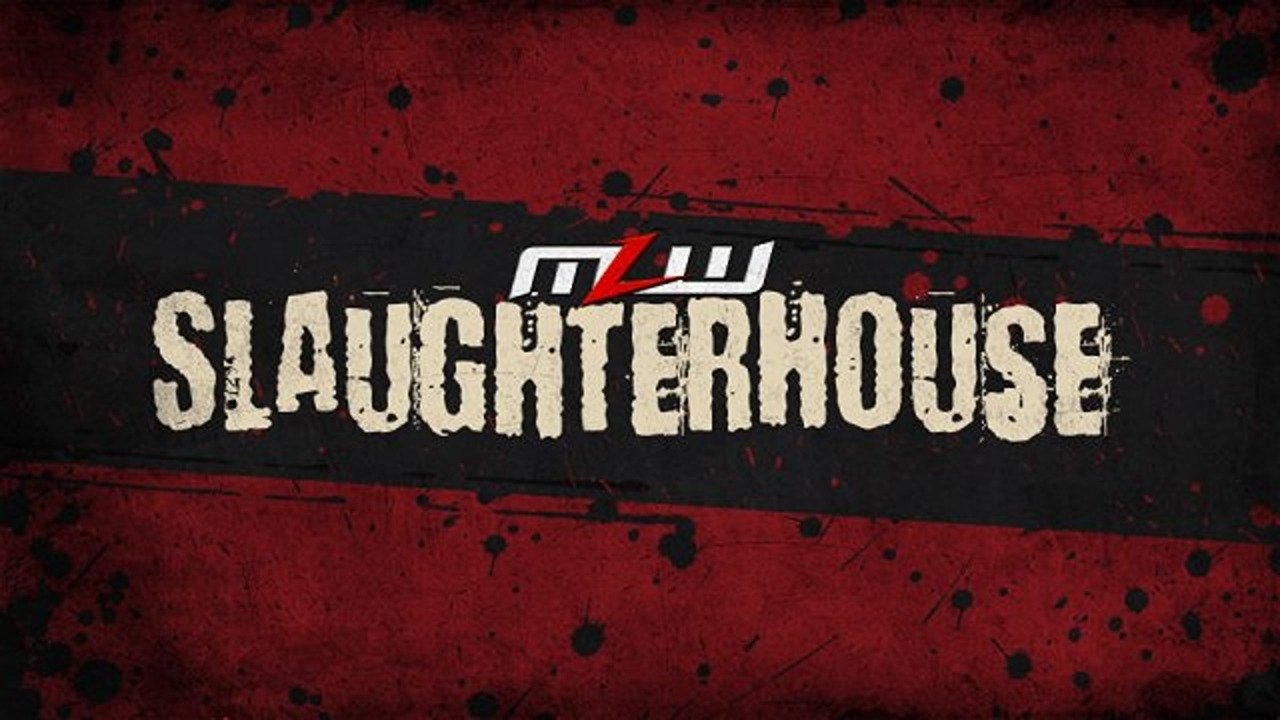 MLW Slaughterhouse