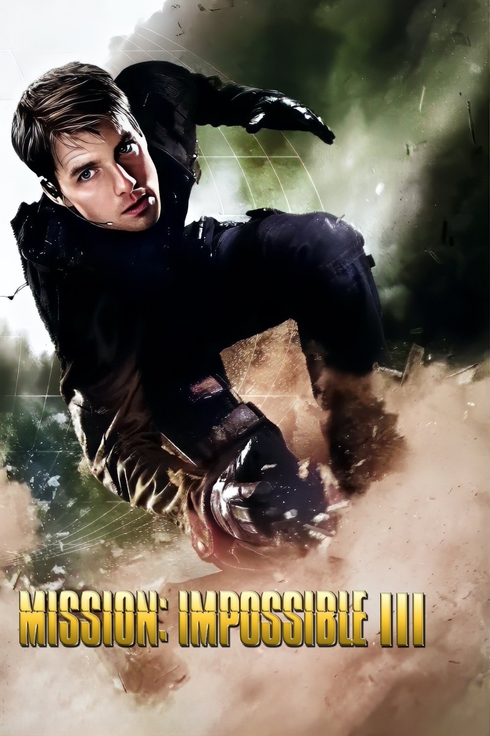 Mission: Impossible III