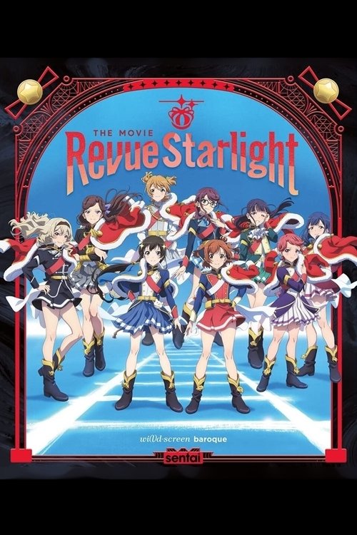 Revue Starlight: The Movie