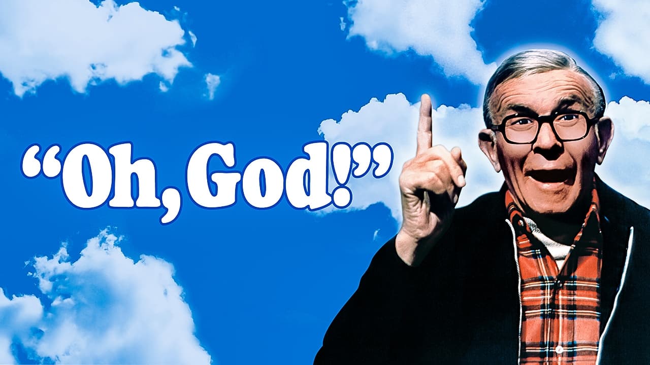 Oh, God! (1977)
