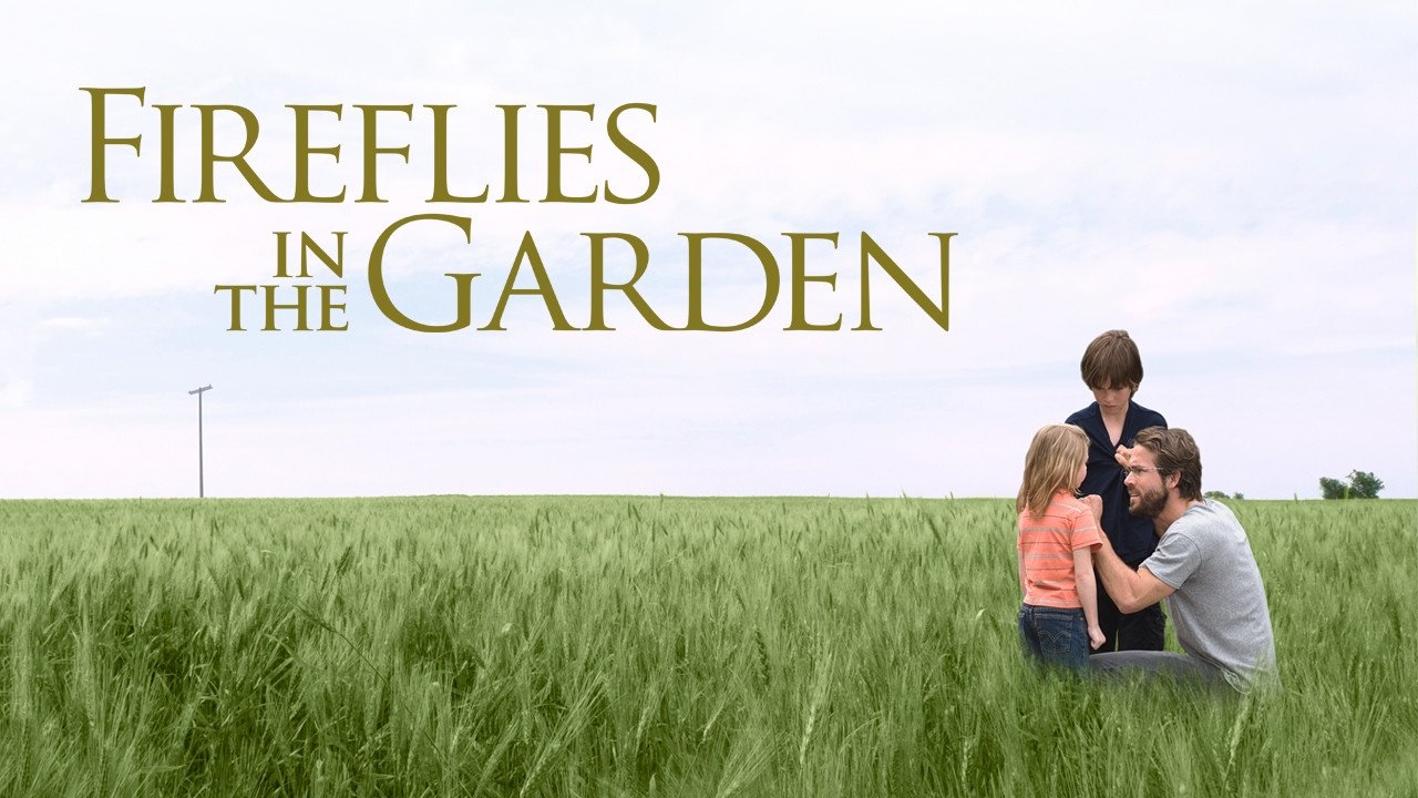 Fireflies in the Garden (2008)