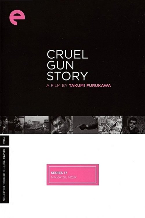 Cruel Gun Story
