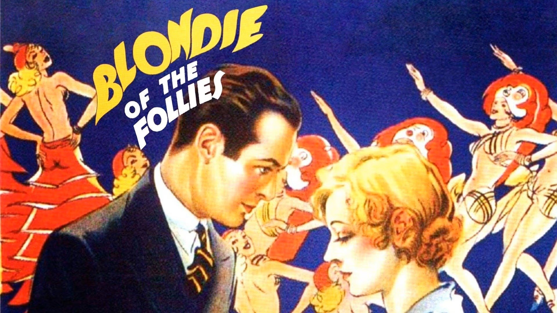 Blondie of the Follies (1932)