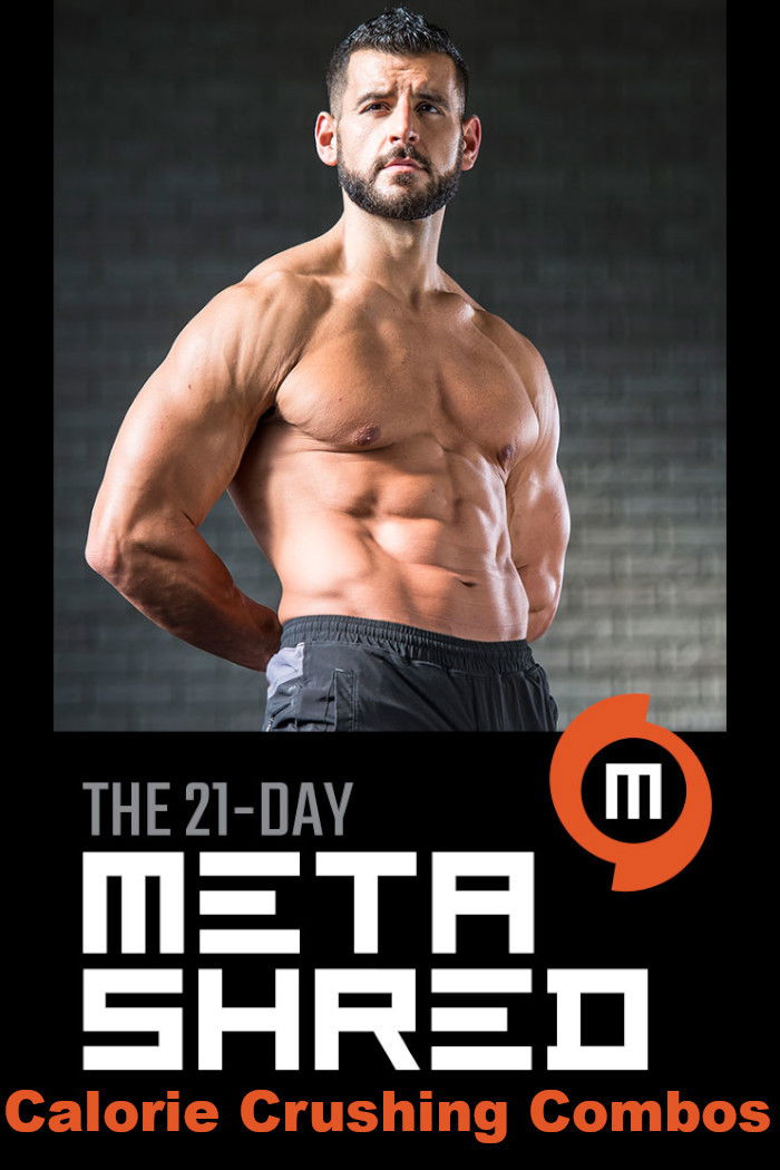 Men's Health 21-Day MetaShred: Calorie Crushing Combos