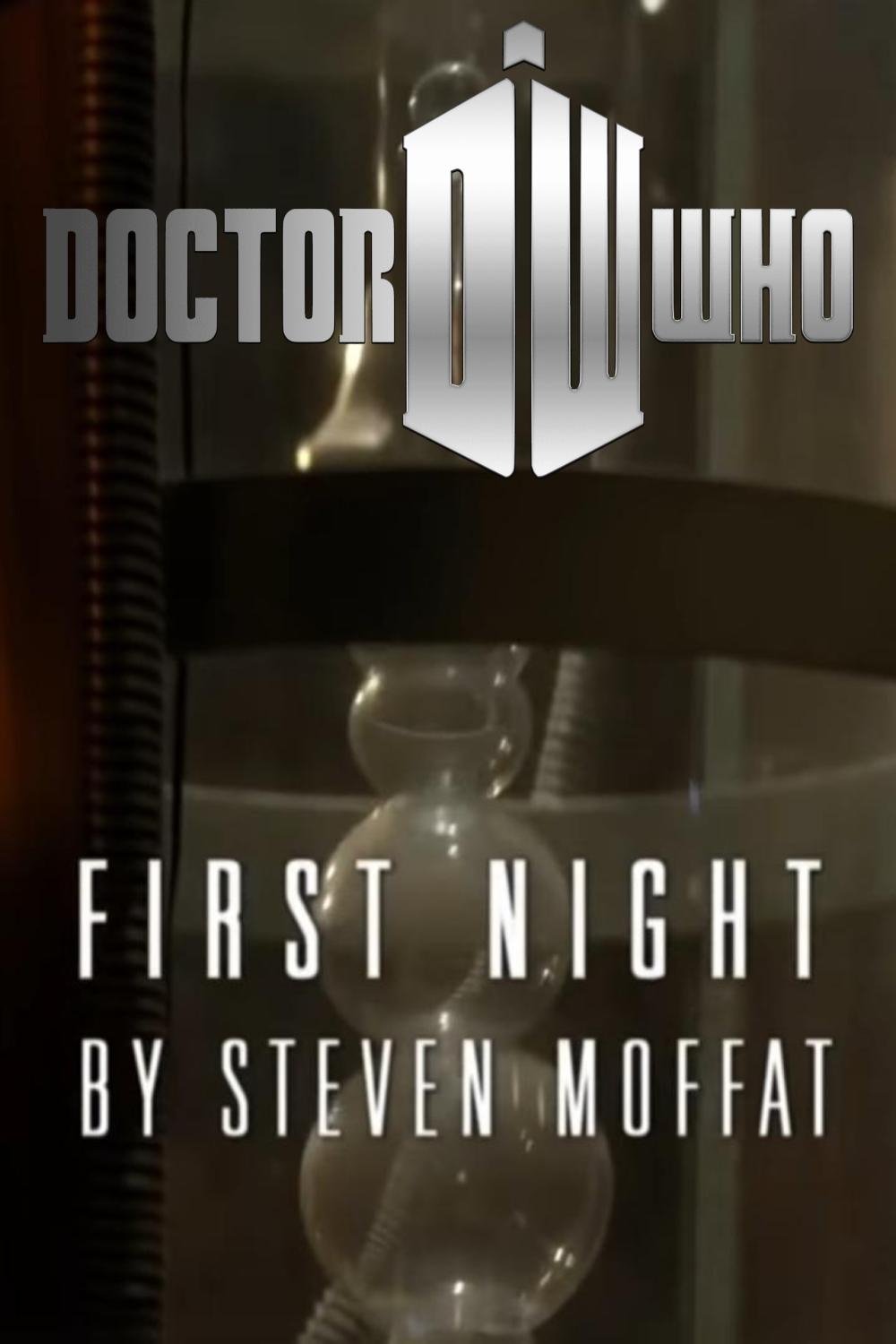 Doctor Who - Night and the Doctor: First Night