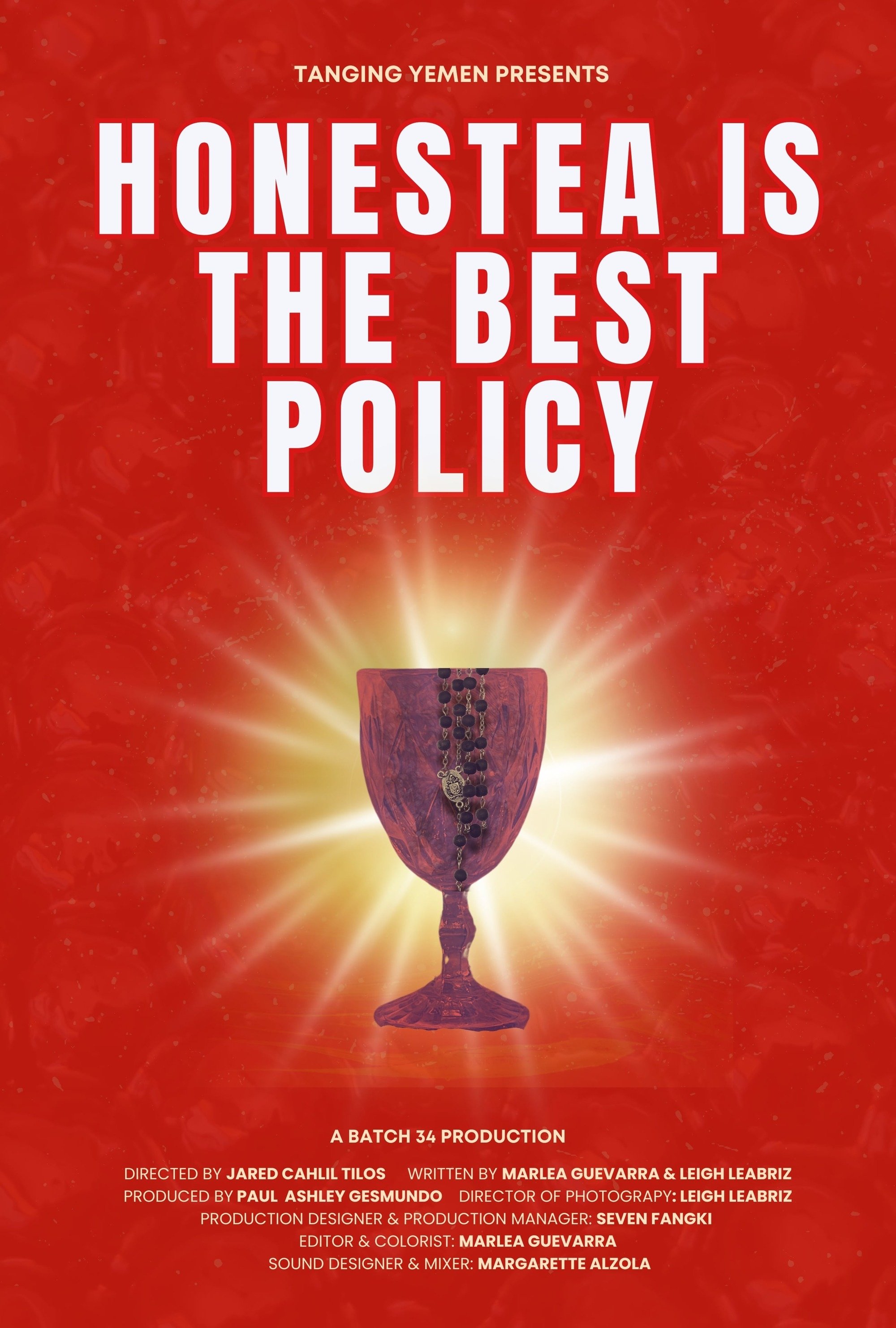 HonesTEA is the Best Policy! HonesTEA is the Best Policy!