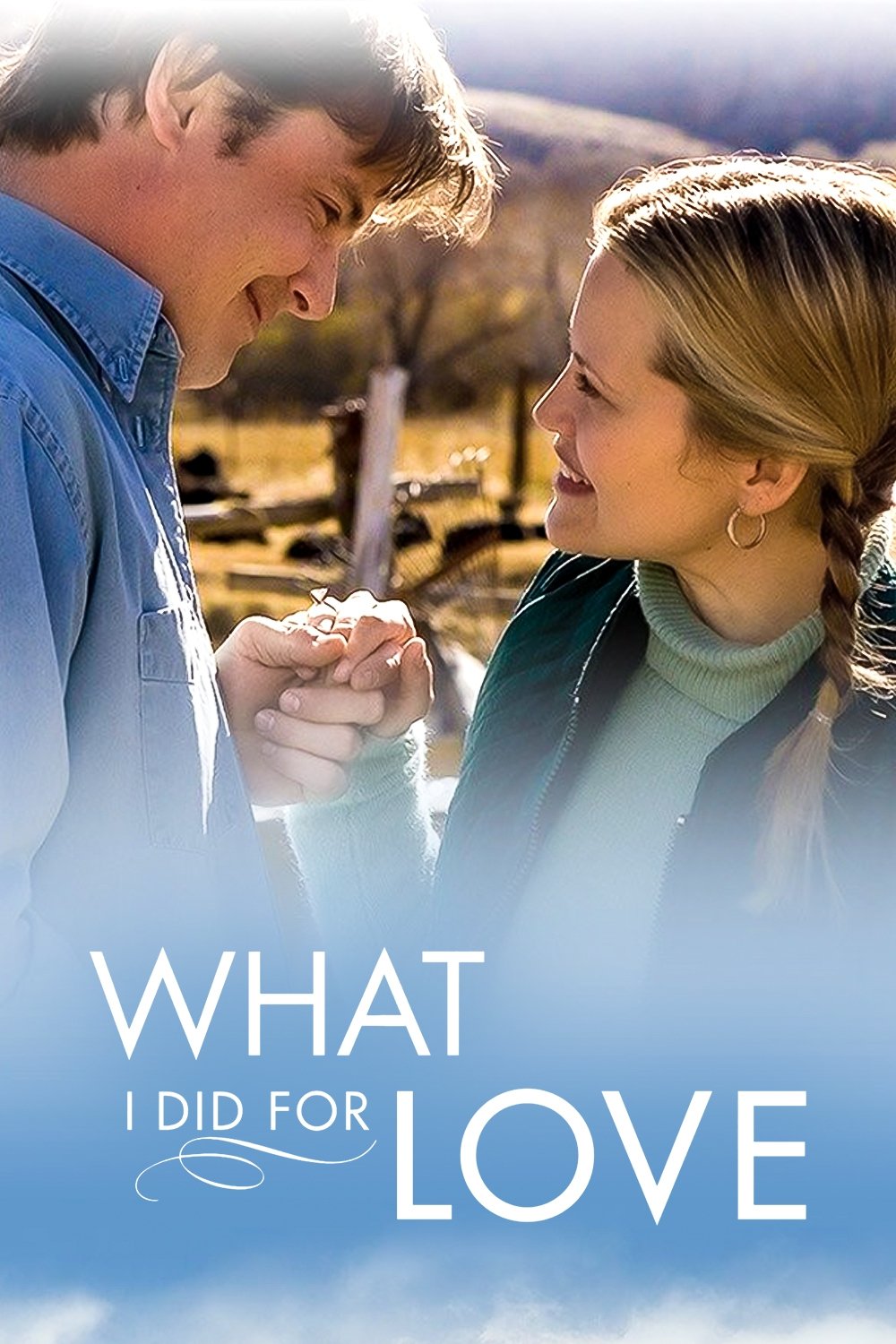 What I Did for Love