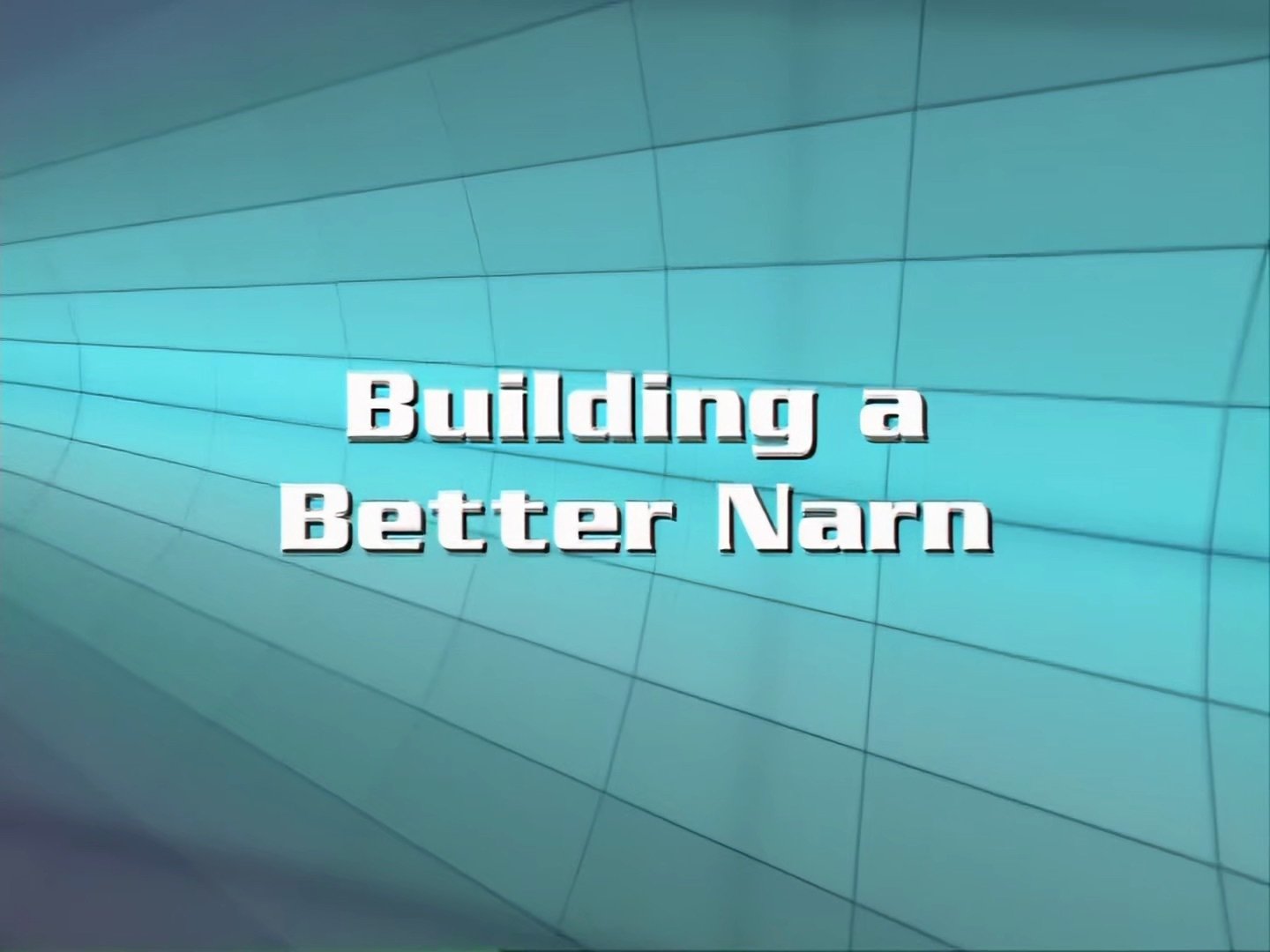 Thumbnail for Building a Better Narn Season 0 Episode 26