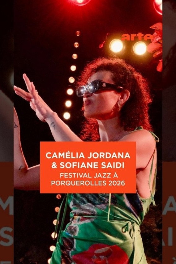 Sofiane Saidi, Camelia Jordana & Théo Ceccaldi - Jazz à Porquerolles 2026 Poster