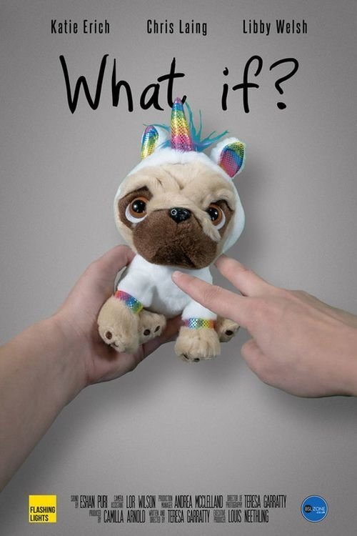 What If? What If?
