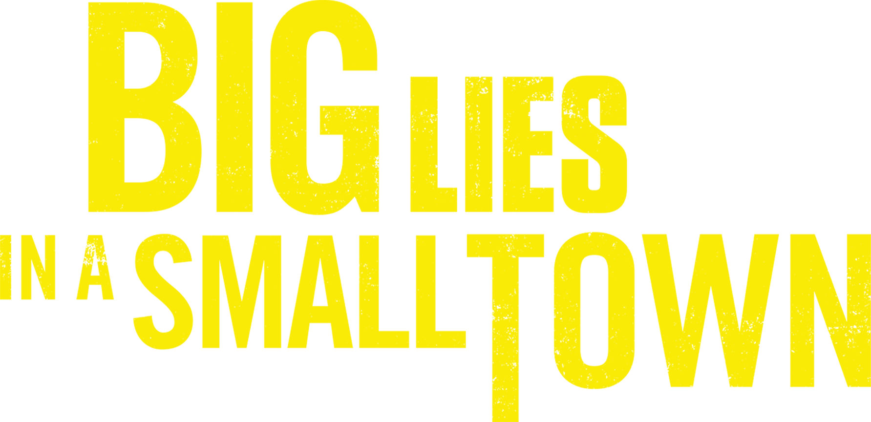 Big Lies In a Small Town Logo