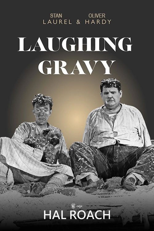 EN - Laughing Gravy (1931) (B&W) LAUREL & HARDY