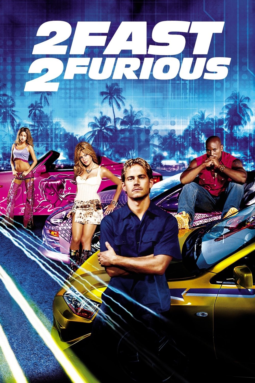 2 Fast 2 Furious