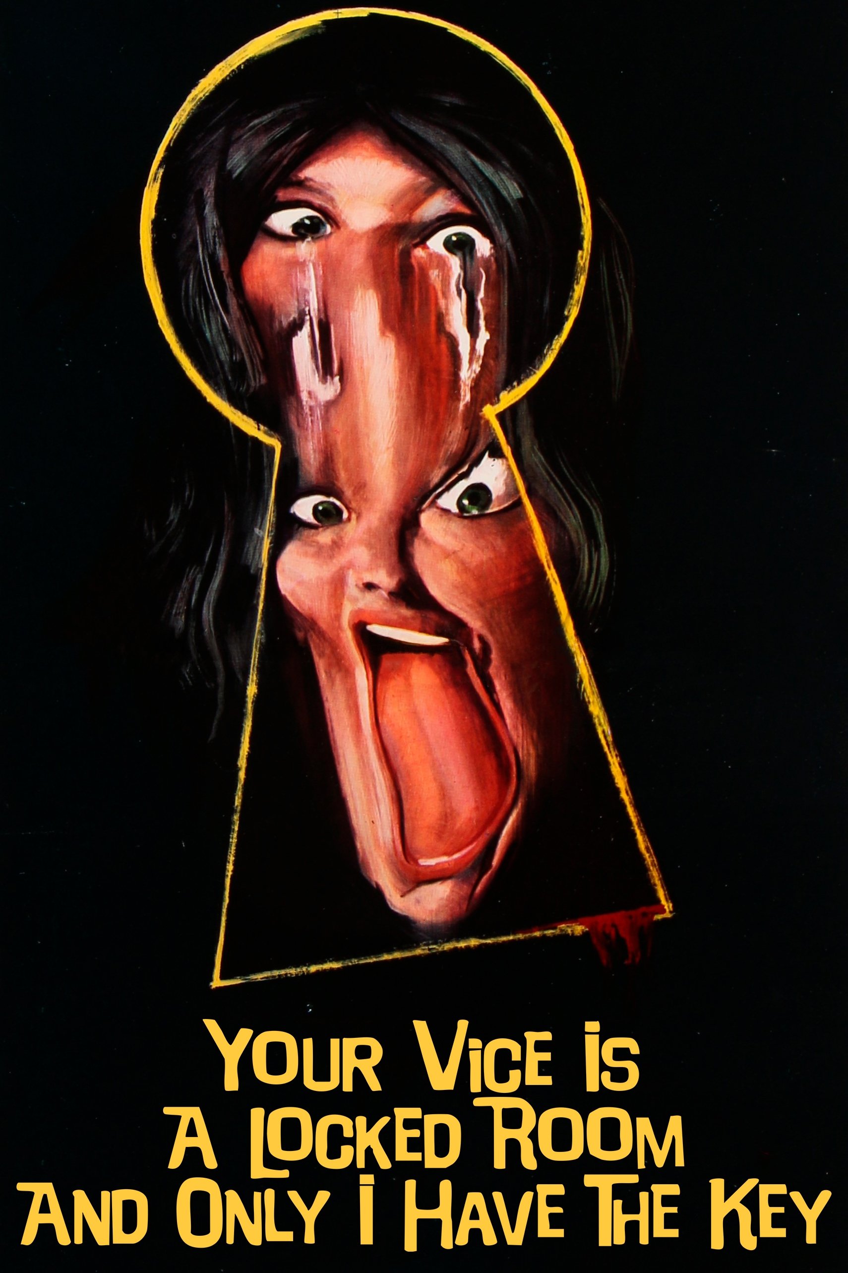 Your Vice Is a Locked Room and Only I Have the Key