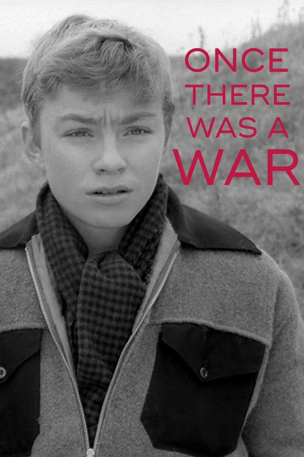 Once There Was a War