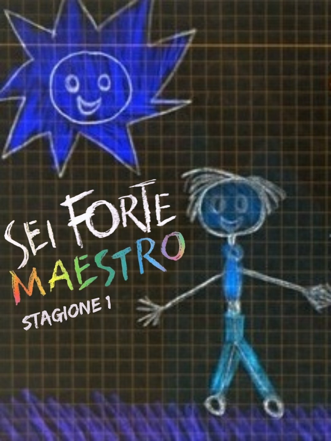 Sei forte, maestro - Season 1