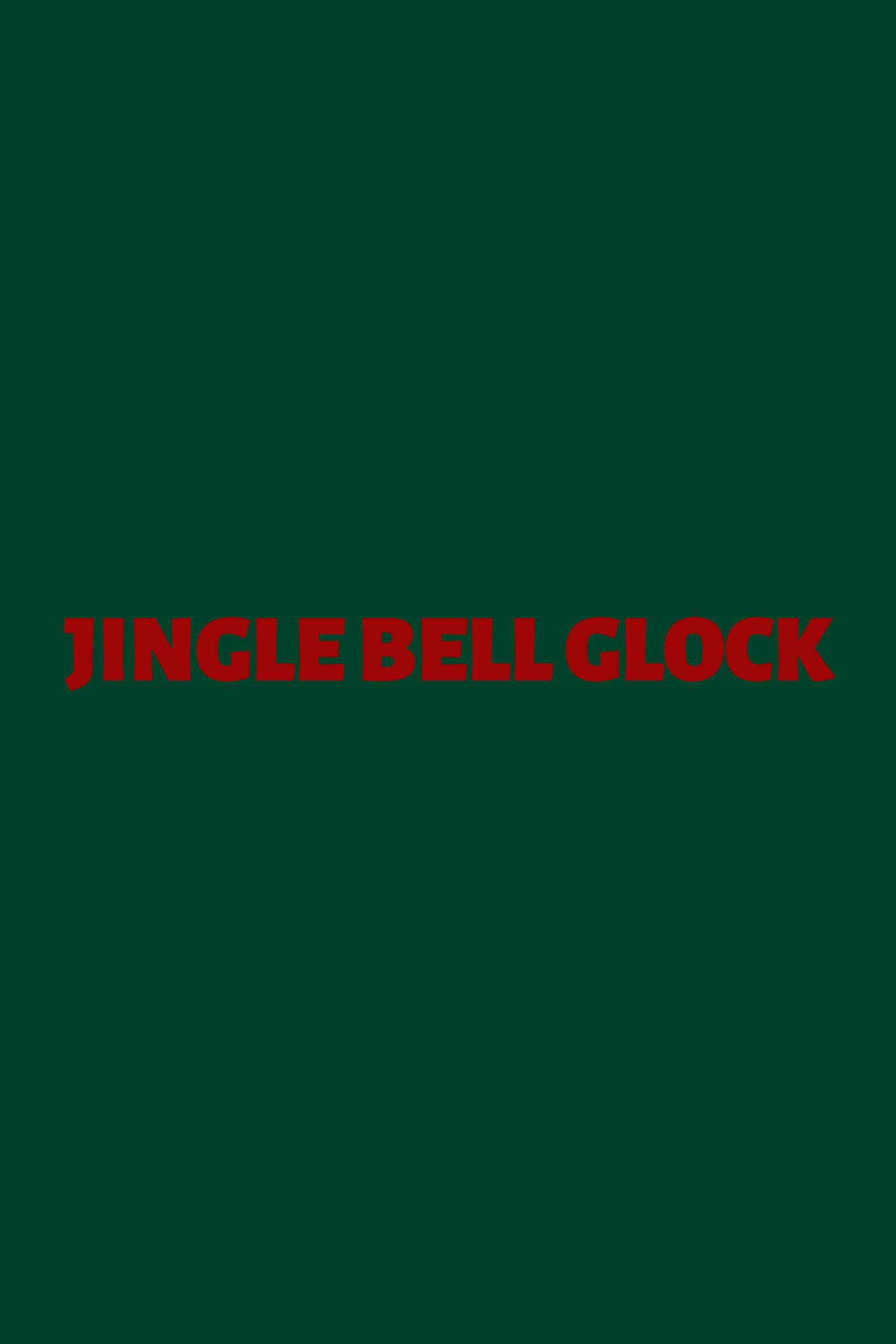 JINGLE BELL GLOCK JINGLE BELL GLOCK