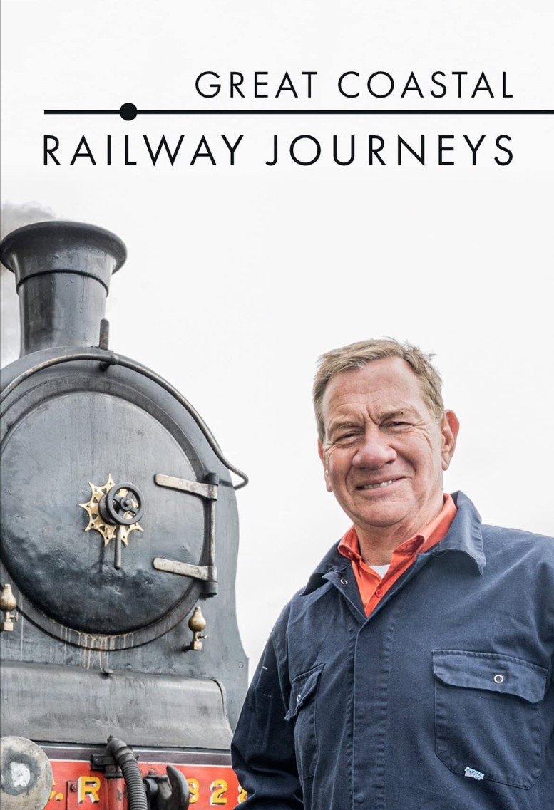 Great Coastal Railway Journeys - Season 1