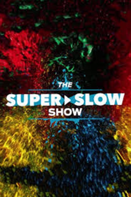 The Super Slow Show - Season 1