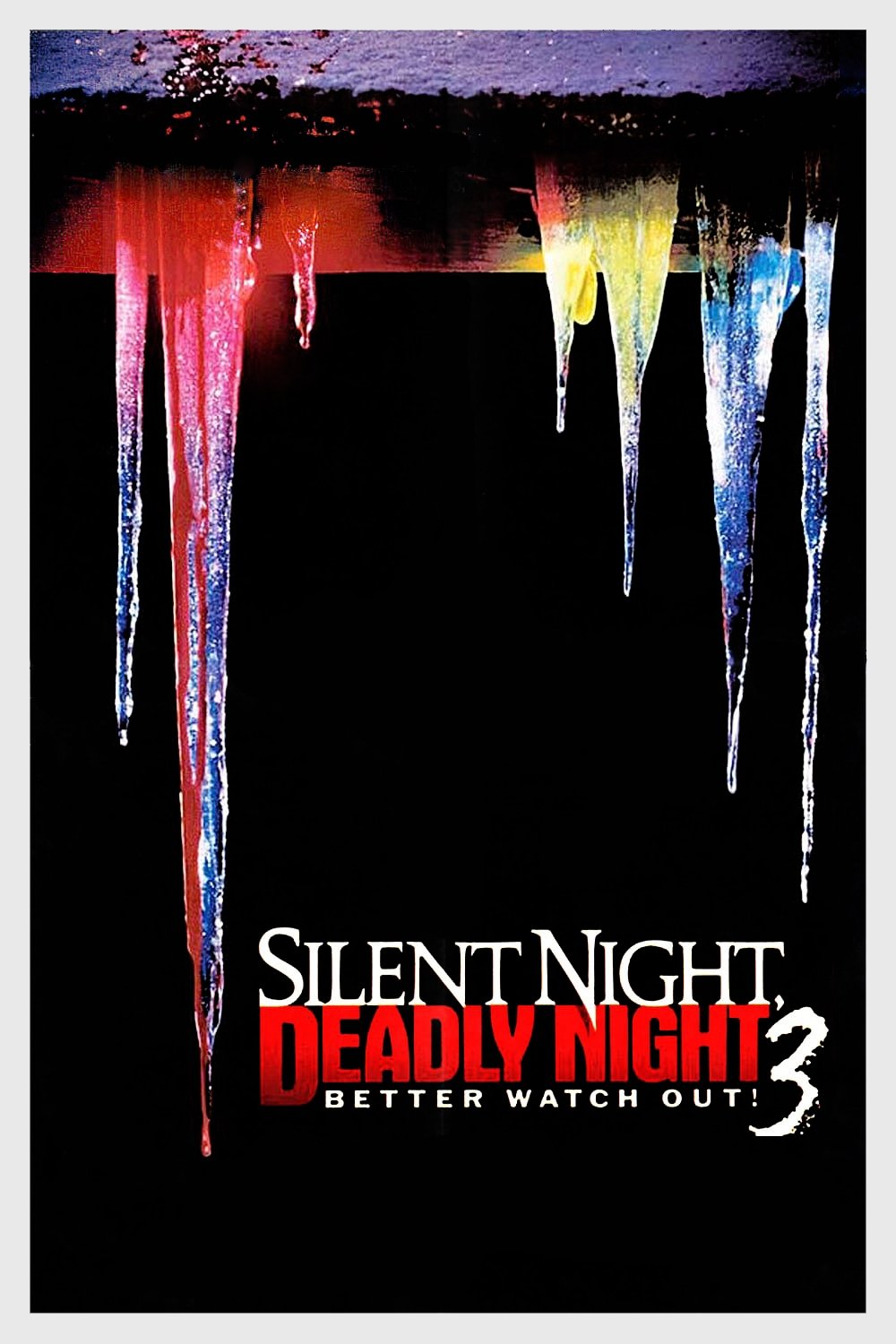 Silent Night, Deadly Night 3: Better Watch Out!