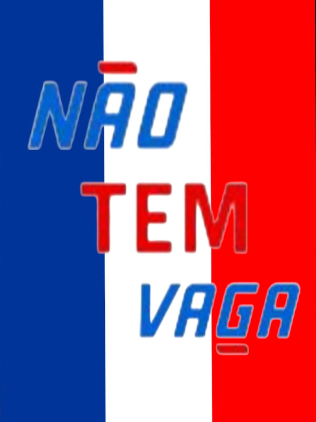 Não Tem Vaga