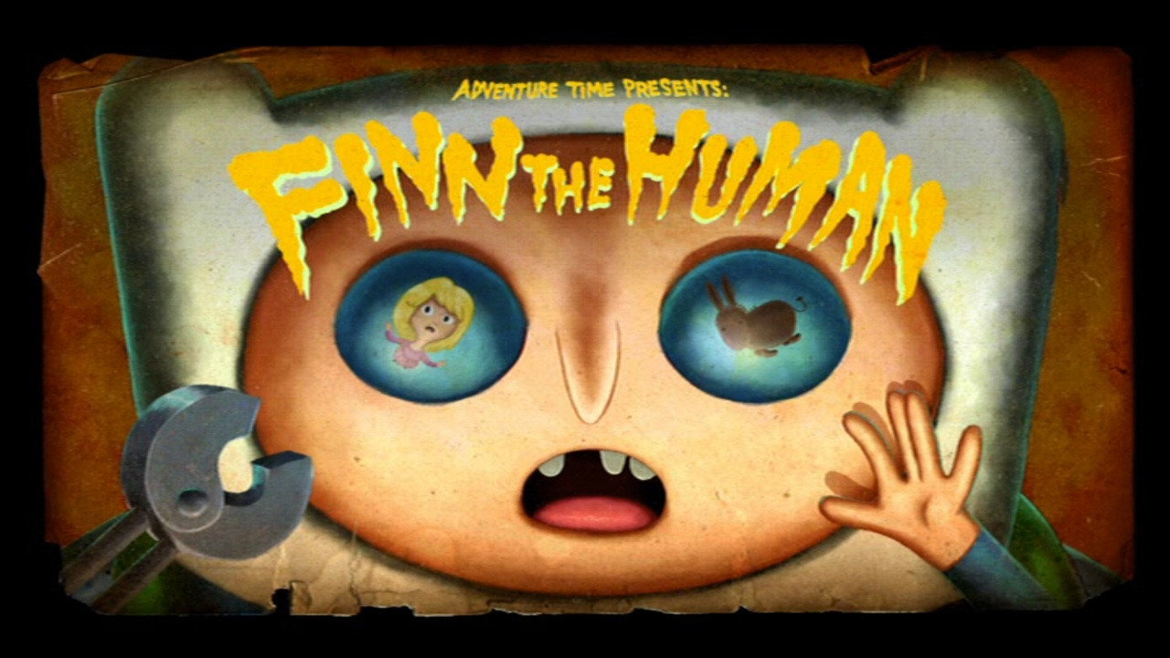 Adventure Time Season 5 :Episode 1  Finn the Human