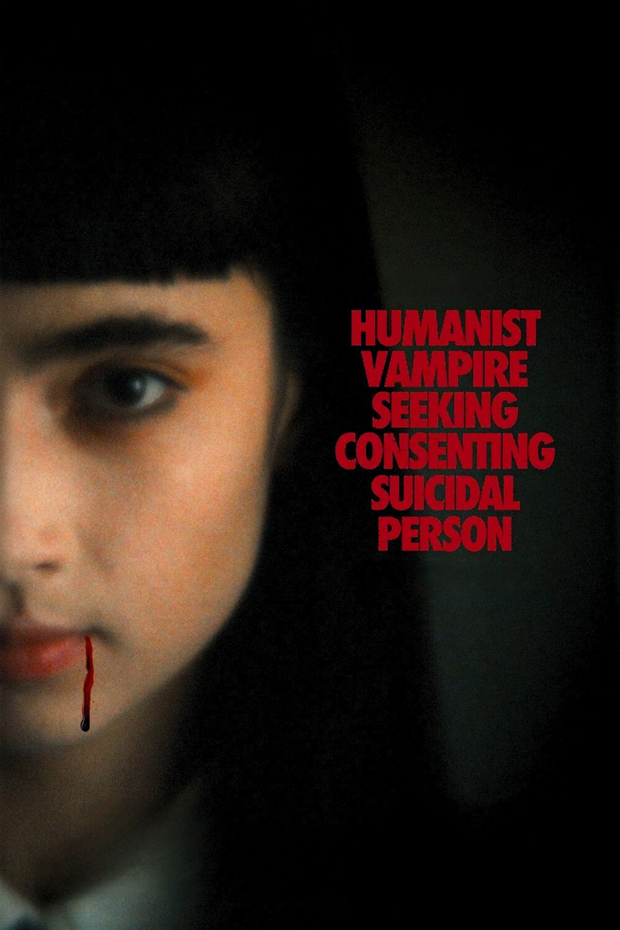 Humanist Vampire Seeking Consenting Suicidal Person