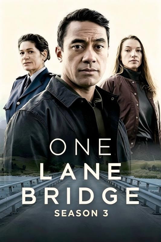 One Lane Bridge - Season 3