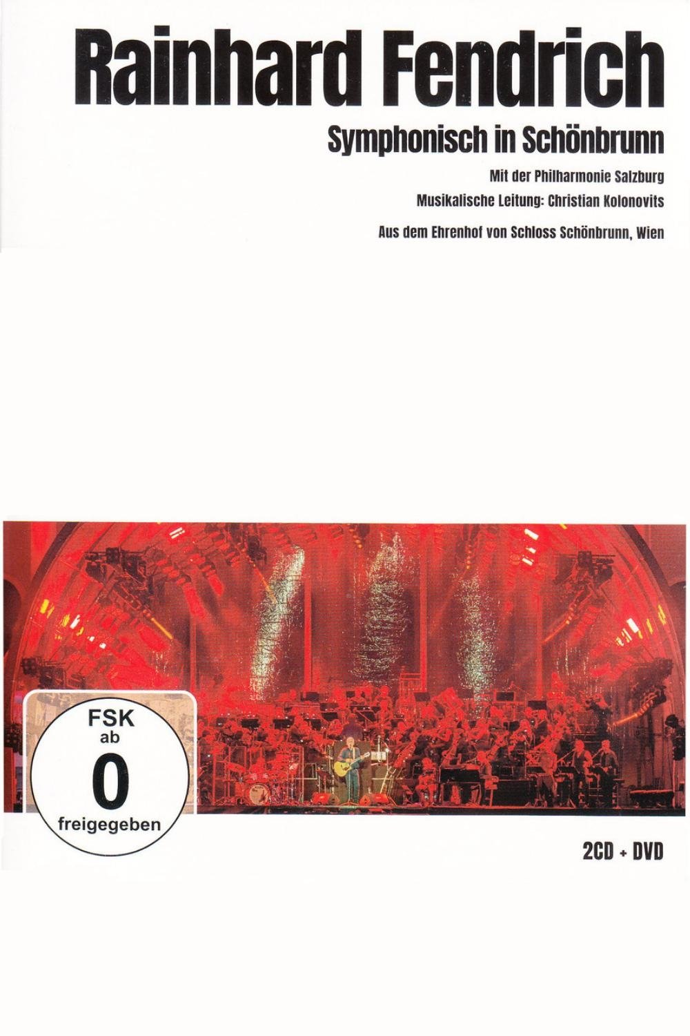 Rainhard Fendrich: Symphonisch in Schönbrunn Rainhard Fendrich: Symphonisch in Schönbrunn