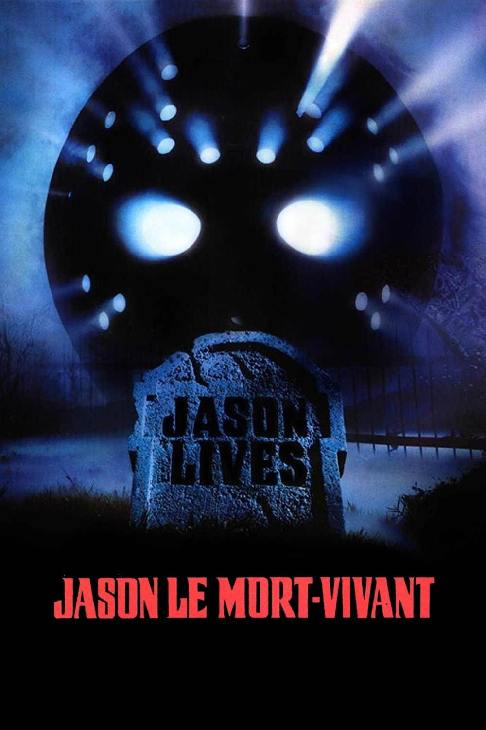 Friday the 13th Part VI: Jason Lives