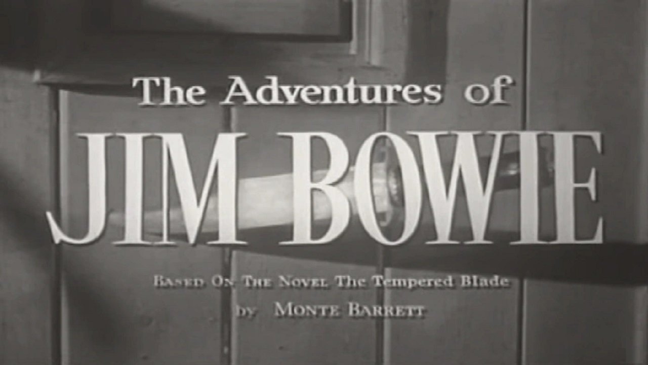 The Adventures of Jim Bowie