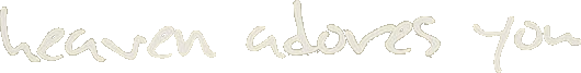 Heaven Adores You Logo