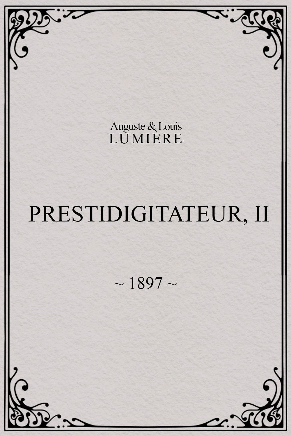 Prestidigitateur, II