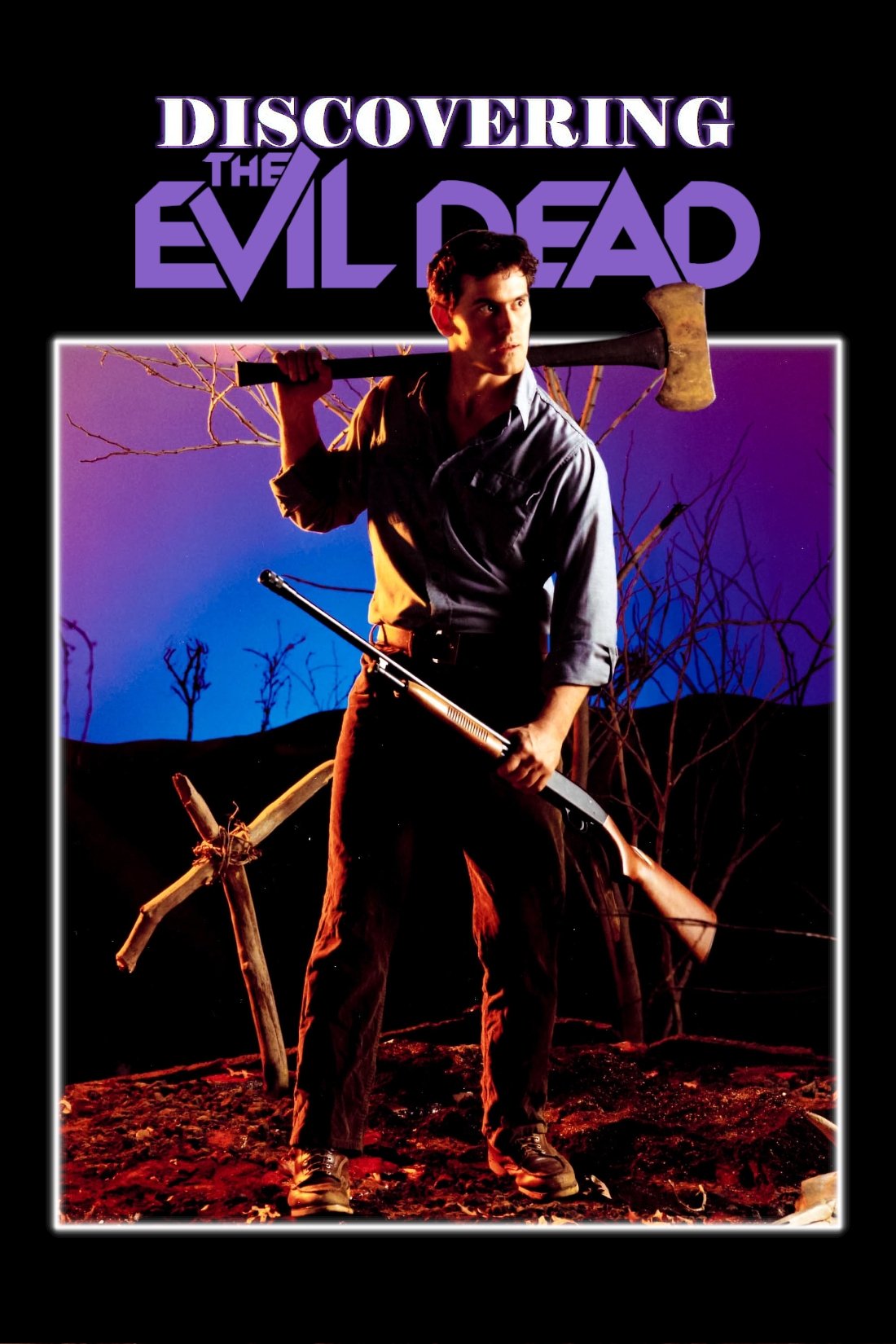 Discovering 'Evil Dead'