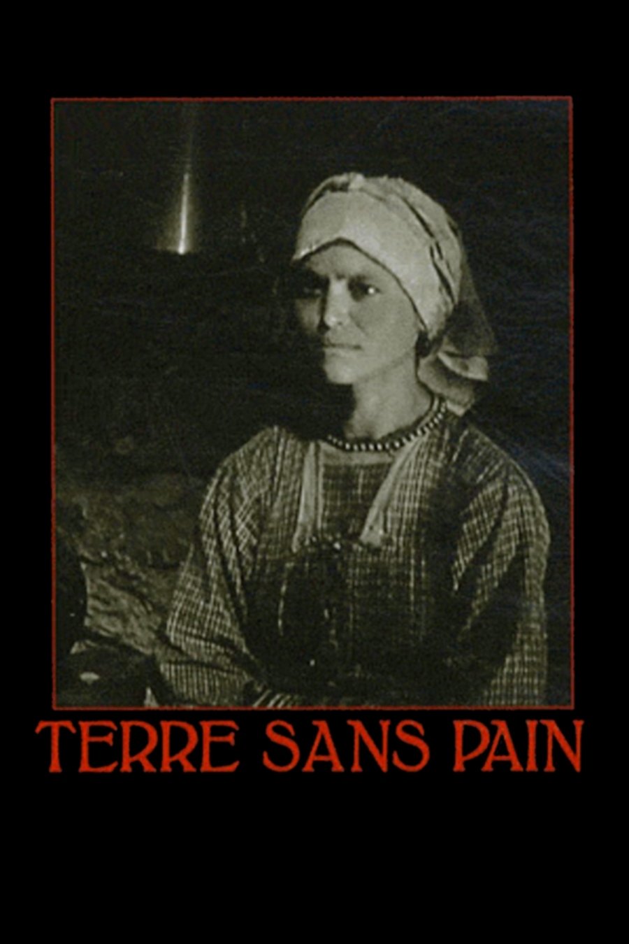 Affiche du film Terre sans pain 11280