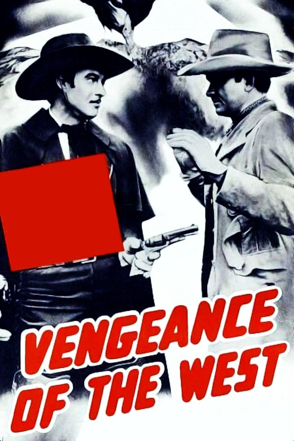 Vengeance of the West
