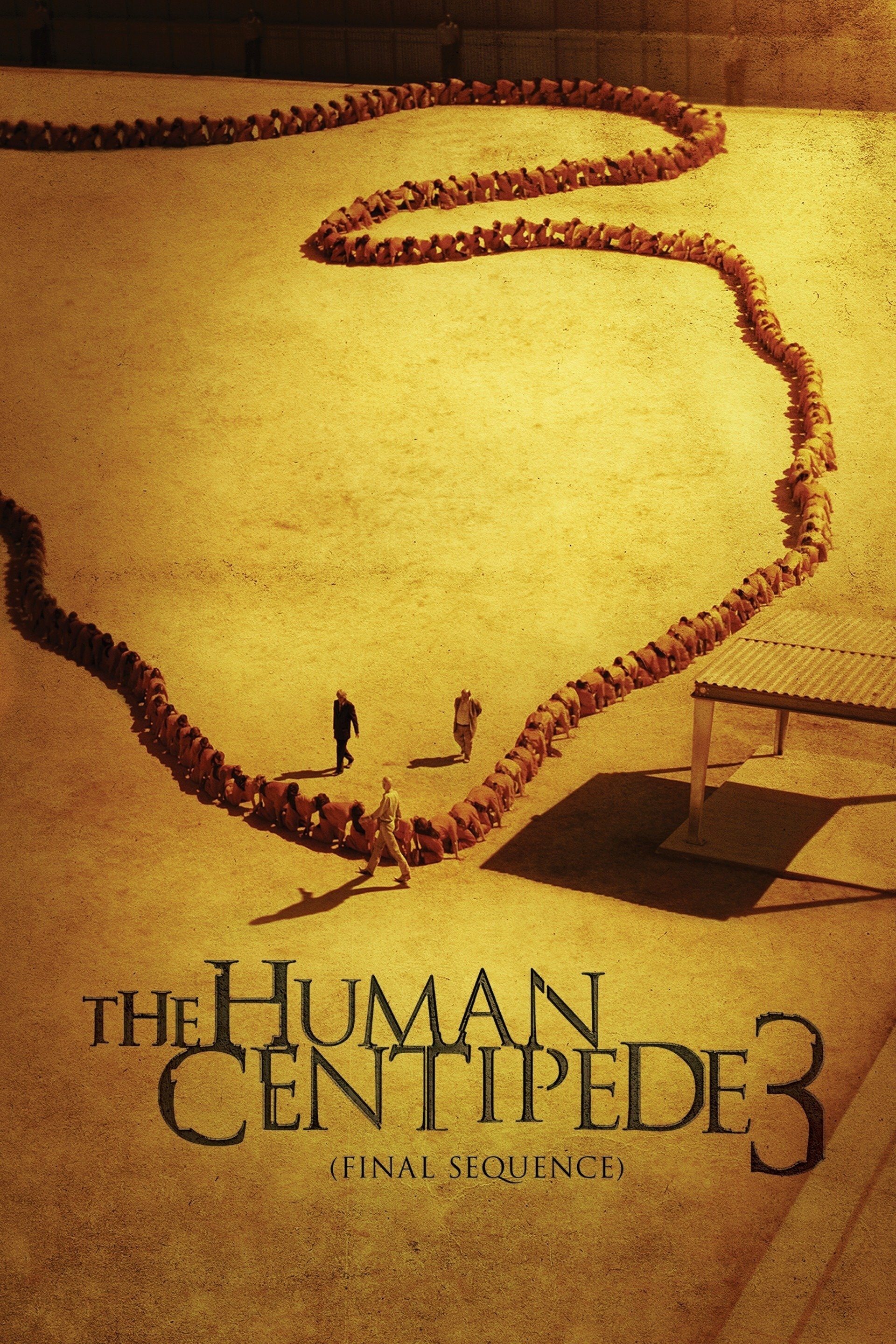 The Human Centipede 3 (Final Sequence)