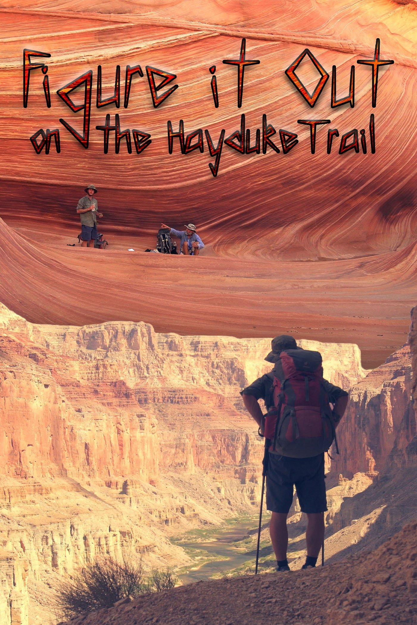 Figure it Out: on the Hayduke Trail on FREECABLE TV