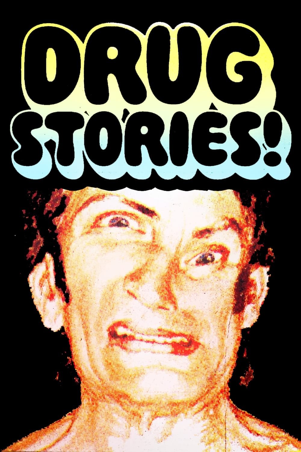 Drug Stories! Narcotic Nightmares and Hallucinogenic Hellrides