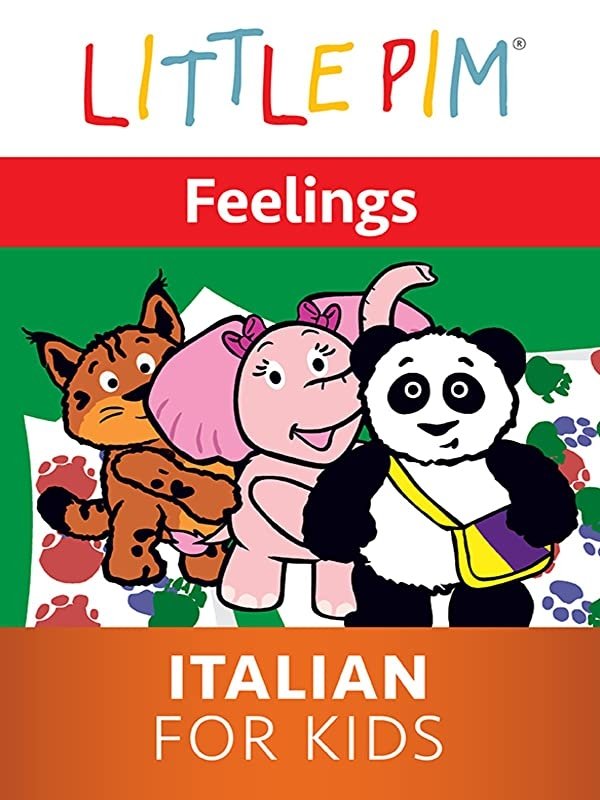Little Pim: Feelings - Italian for Kids on FREECABLE TV