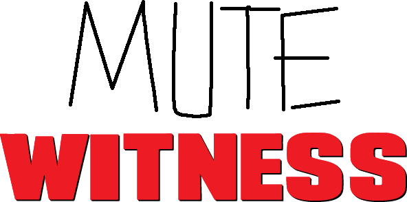 Mute Witness Logo